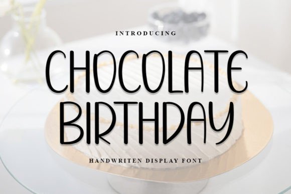 Chocolate Birthday Font for Elegant Design