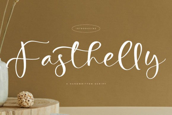 Fasthelly: A Luxurious Script Font