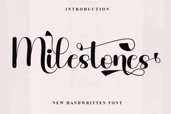 Milestones: A Handwritten Font with Warmth