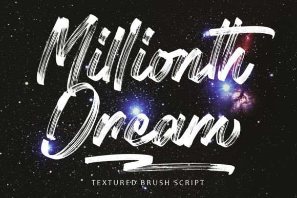 Millionth Dream: A Font of Warmth and Depth