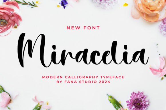 Miracelia: A Script Font for Real Projects