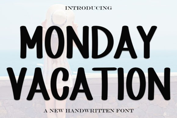 Monday Vacation Font for Bold Campaigns