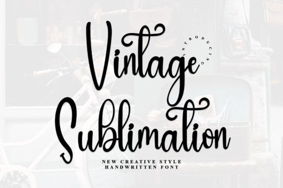Vintage Sublimation: A Magical Script Font